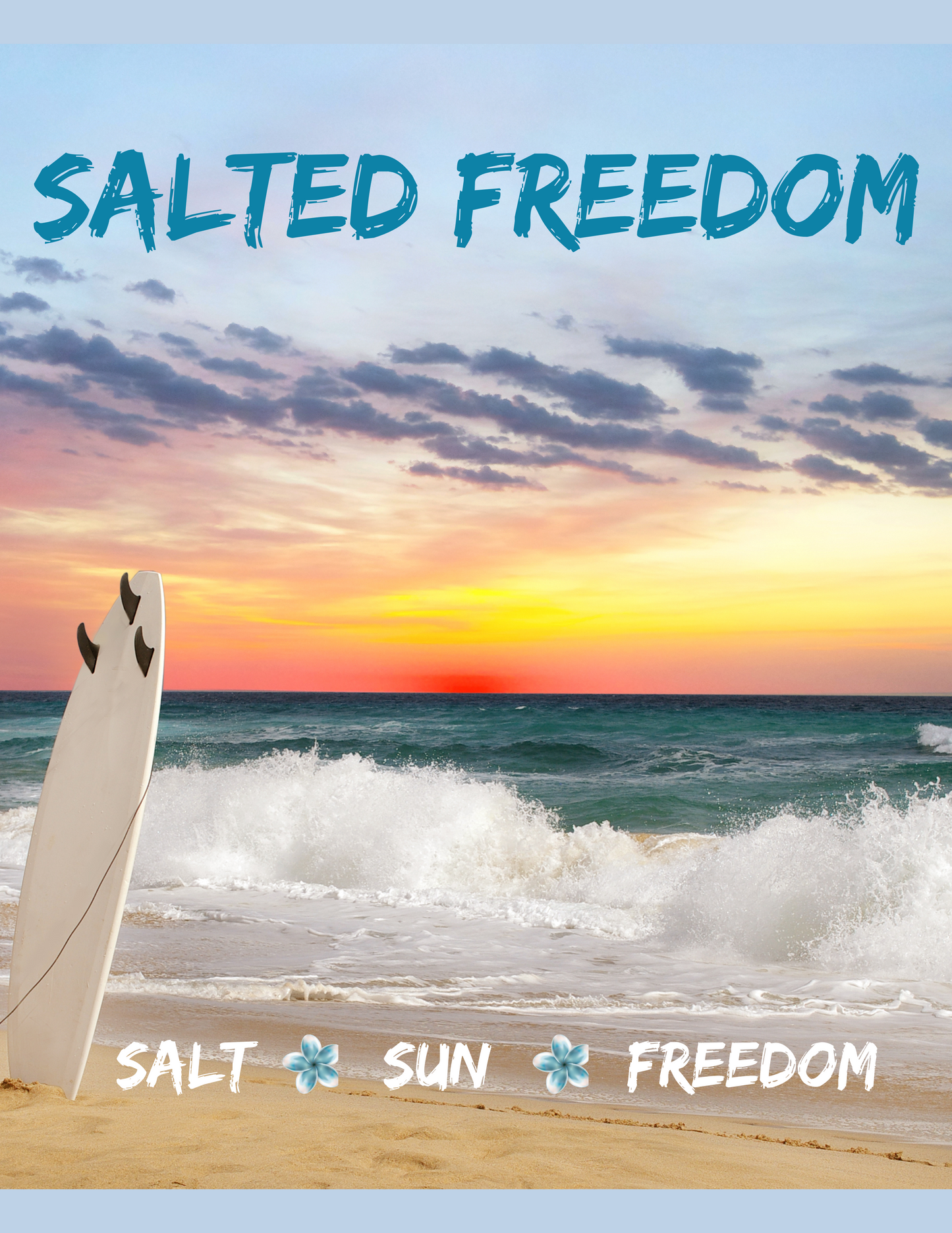 Salted Freedom 40 oz Tumbler β Exclusive Camillia Bloom Designs